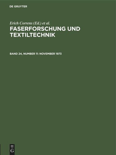 Faserforschung und Textiltechnik: Band 24, Number 11 November 1973