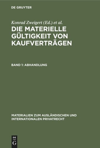 Die materielle Gültigkeit von Kaufverträgen: Band 1 Abhandlung