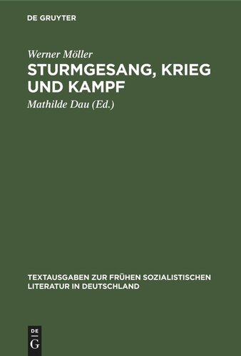 Sturmgesang, Krieg und Kampf: Gedichte