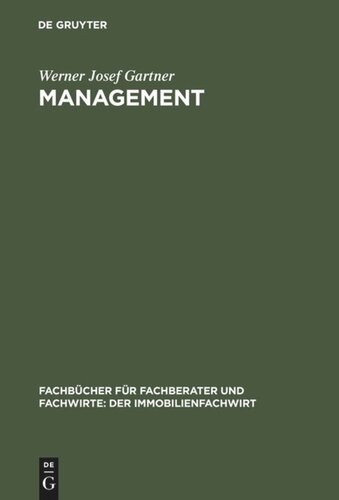 Management: Einführung in Management, Kommunikation und Personalwirtschaft