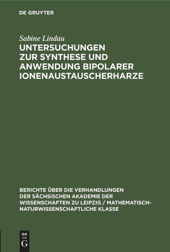 Untersuchungen zur Synthese und Anwendung bipolarer Ionenaustauscherharze