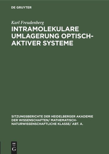 Intramolekulare Umlagerung optisch-aktiver Systeme