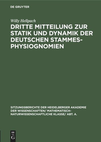 Dritte Mitteilung zur Statik und Dynamik der deutschen Stammesphysiognomien