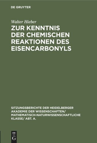 Zur Kenntnis der chemischen Reaktionen des Eisencarbonyls: (4. Mitteilung über Metallcarbonyle)