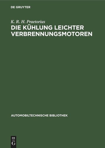 Die Kühlung leichter Verbrennungsmotoren