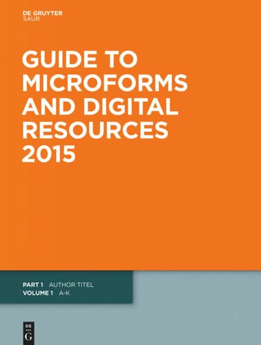 Guide to Microforms and Digital Resources: 2015 Author Title and Subject Guide