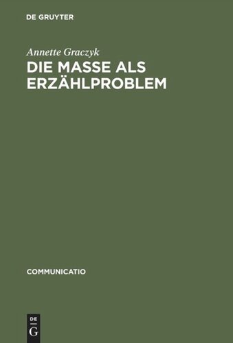 Die Masse als Erzählproblem: Unter besonderer Berücksichtigung von Carl Sternheims »Europa« und Franz Jungs »Proletarier«