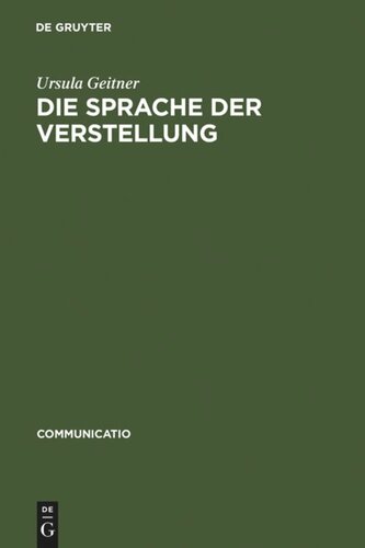 Die Sprache der Verstellung: Studien zum rhetorischen und anthropologischen Wissen im 17. und 18. Jahrhundert