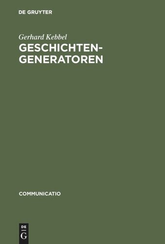 Geschichtengeneratoren: Lektüren zur Poetik des historischen Romans