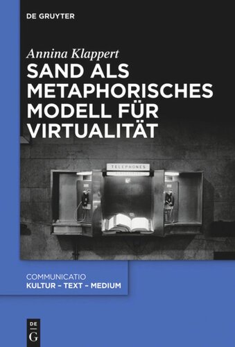 Sand als metaphorisches Modell für Virtualität