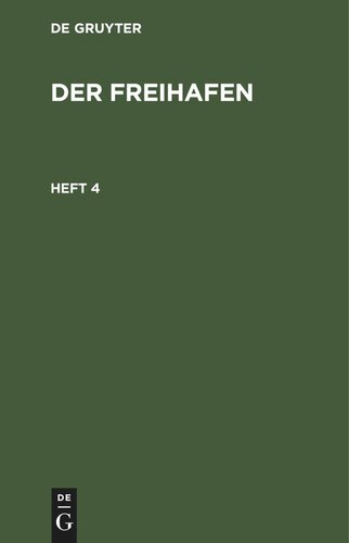 Der Freihafen: Heft 4