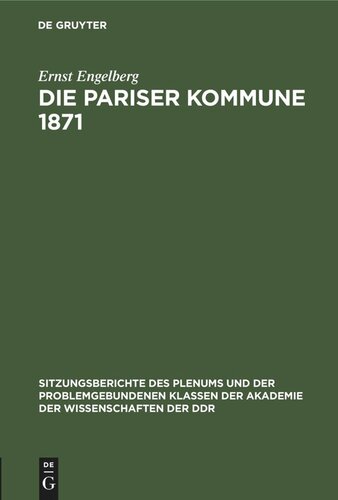 Die Pariser Kommune 1871: Schöpferkraft der Massen und wissenschaftliche Theorie