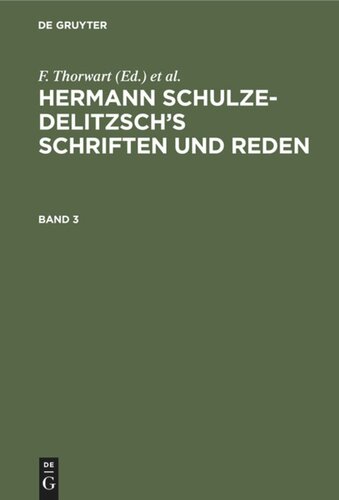 Hermann Schulze-Delitzsch’s Schriften und Reden: Band 3