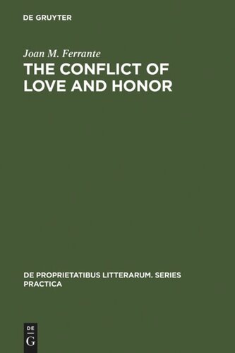 The conflict of love and honor: the medieval Tristan legend in France, Germany and Italy