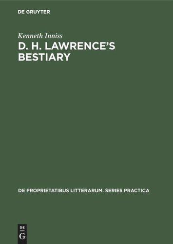 D. H. Lawrence's Bestiary: A Study of his Use of Animal Trope and Symbol