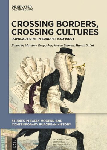 Crossing Borders, Crossing Cultures: Popular Print in Europe (1450–1900)