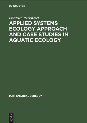 Applied Systems Ecology Approach and Case Studies in Aquatic Ecology