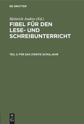 Fibel für den Lese- und Schreibunterricht: Teil 2 Für das zweite Schuljahr