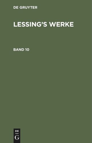 Lessing’s Werke: Band 10