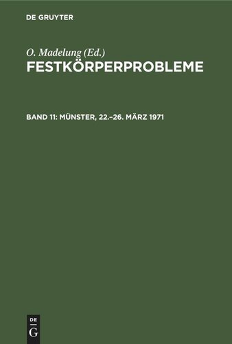 Festkörperprobleme: Band 11 Münster, 22.–26. März 1971