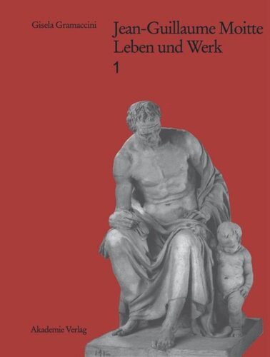 Jean-Guillaume Moitte (1746-1810): Leben und Werk