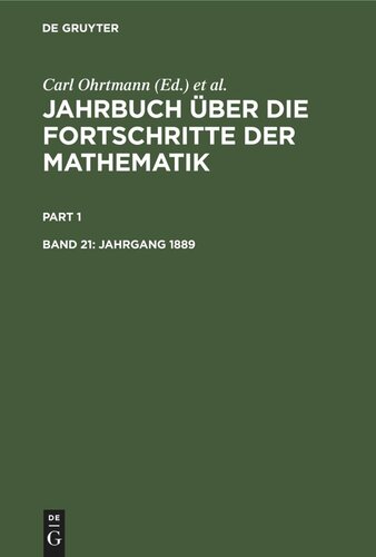 Jahrbuch über die Fortschritte der Mathematik: Band 21 Jahrgang 1889