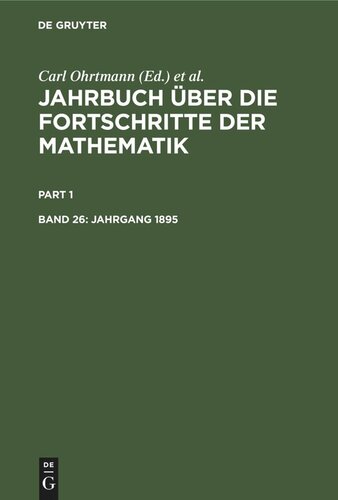 Jahrbuch über die Fortschritte der Mathematik: Band 26 Jahrgang 1895