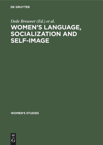 Women’s Language, Socialization and Self-Image