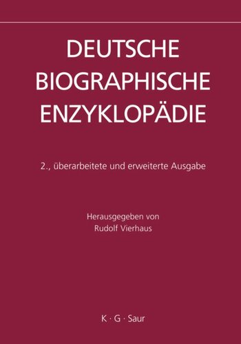 Deutsche Biographische Enzyklopädie (DBE): Band 3 Einstein - Görner