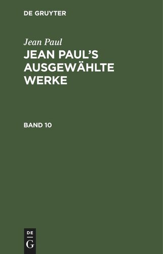 Jean Paul’s ausgewählte Werke: Band 10