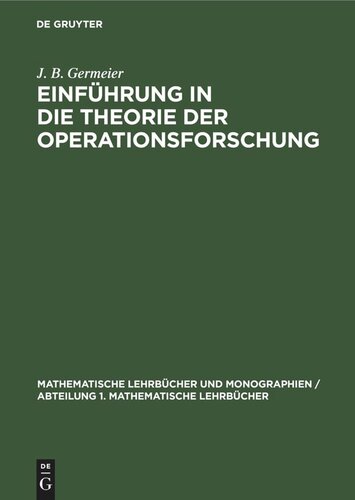 Einführung in die Theorie der Operationsforschung
