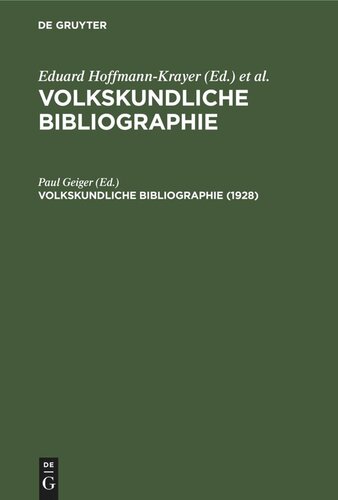 Volkskundliche Bibliographie: 1928