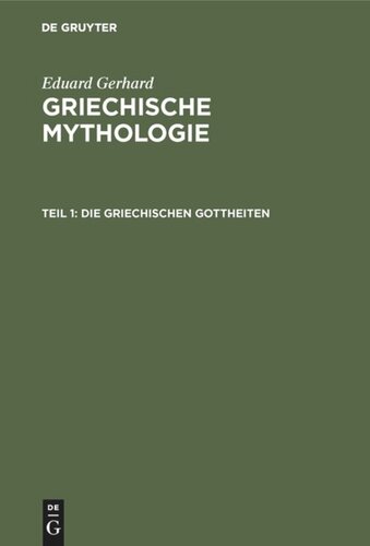 Griechische Mythologie: Teil 1 Die griechischen Gottheiten