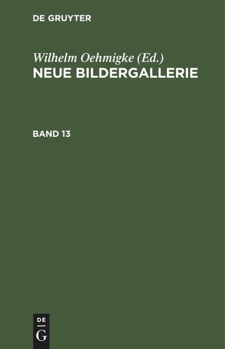 Neue Bildergallerie: Band 13