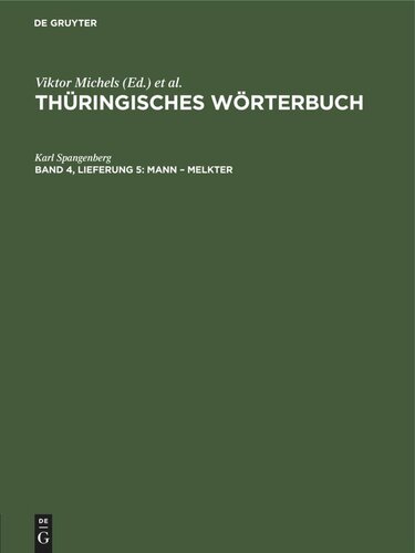 Thüringisches Wörterbuch: Band 4, Lieferung 5 Mann – Melkter