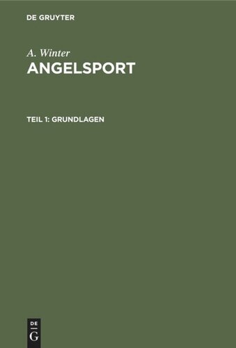 Angelsport: Teil 1 Grundlagen