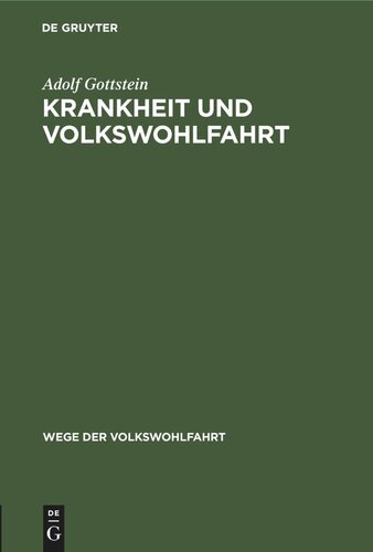 Krankheit und Volkswohlfahrt