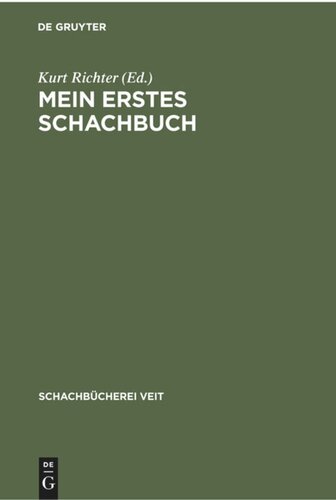 Mein erstes Schachbuch: Ein Ratgeber für Anfänger