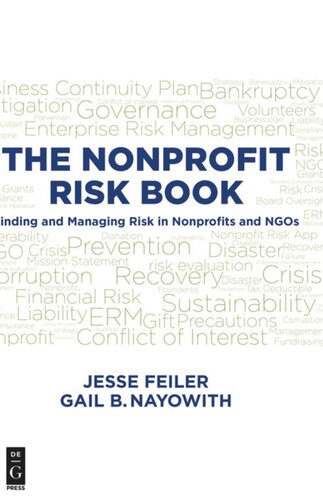 THE NONPROFIT RISK BOOK: Finding and Managing Risk in Nonprofits and NGOs
