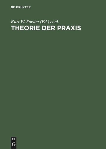 Theorie der Praxis: Leon Battista Alberti als Humanist und Theoretiker der bildenden Künste