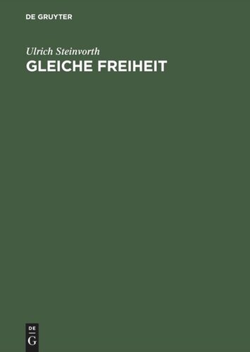 Gleiche Freiheit: Politische Philosophie und Verteilungsgerechtigkeit