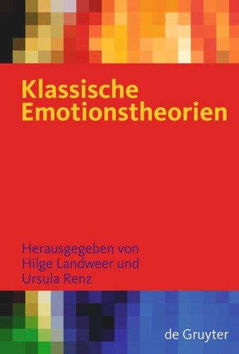 Klassische Emotionstheorien: Von Platon bis Wittgenstein