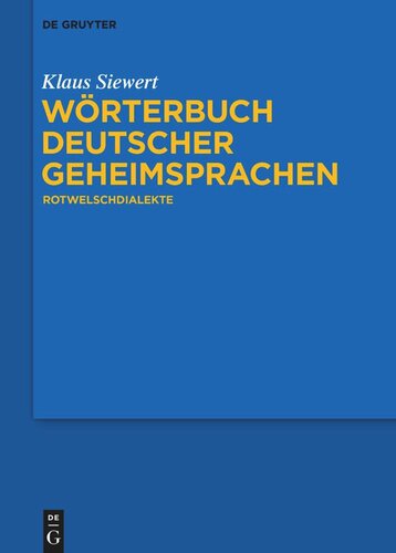 Wörterbuch deutscher Geheimsprachen: Rotwelschdialekte