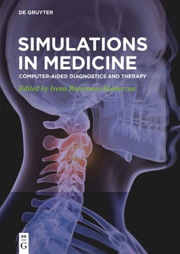 Simulations in Medicine: Computer-aided diagnostics and therapy
