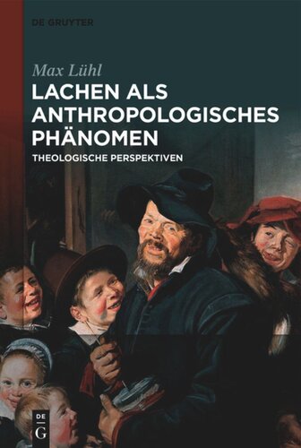 Lachen als anthropologisches Phänomen: Theologische Perspektiven