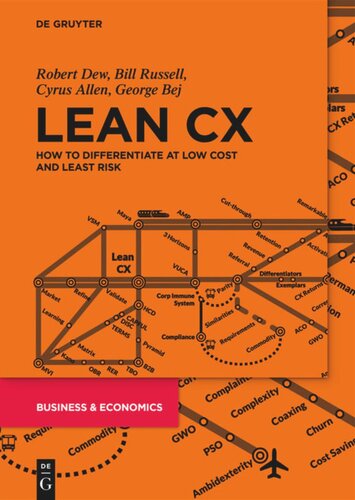Lean CX: How to Differentiate at Low Cost and Least Risk