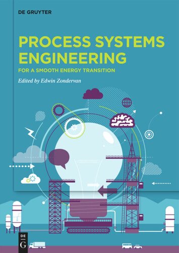 Process Systems Engineering: For a Smooth Energy Transition
