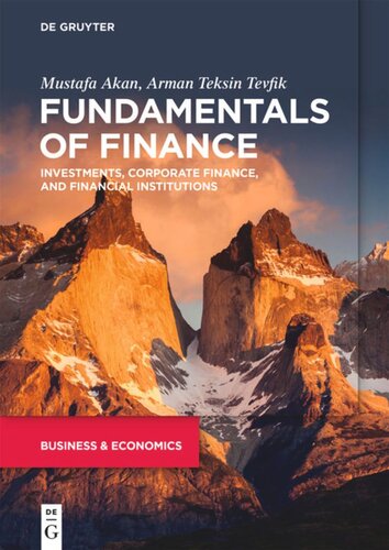Fundamentals of Finance: Investments, Corporate Finance, and Financial Institutions