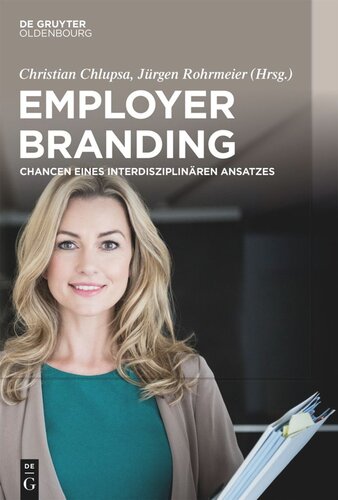 Employer Branding: Chancen eines interdisziplinären Ansatzes