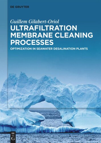 Ultrafiltration Membrane Cleaning Processes: Optimization in Seawater Desalination Plants